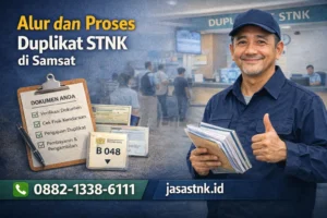 Alur dan Proses Duplikat STNK di Samsat