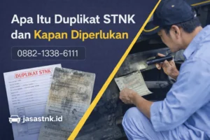 Apa Itu Duplikat STNK dan Kapan Diperlukan