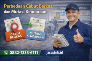 Perbedaan Cabut Berkas dan Mutasi Kendaraan