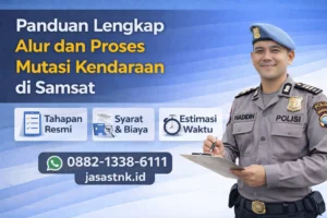 Alur dan Proses Mutasi Kendaraan di Samsat