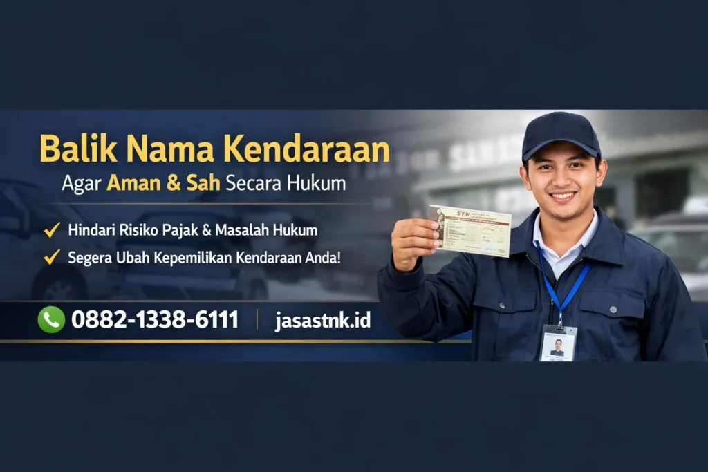 Balik Nama Kendaraan Agar Aman & Sah