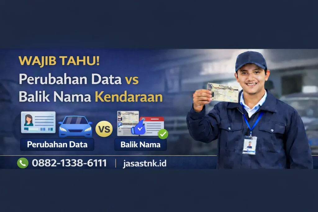 Perubahan Data vs Balik Nama Kendaraan
