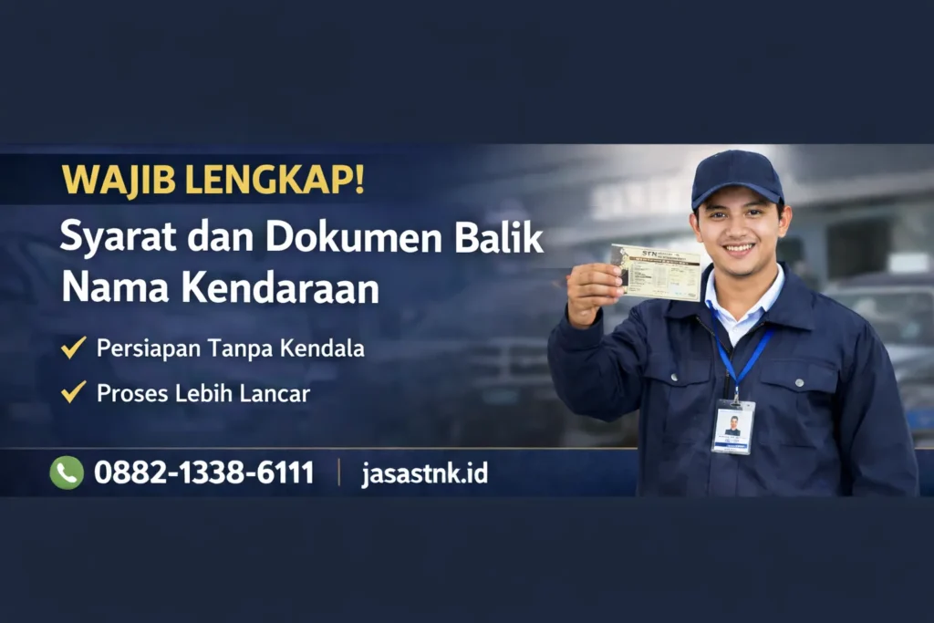 Syarat dan Dokumen Balik Nama Kendaraan