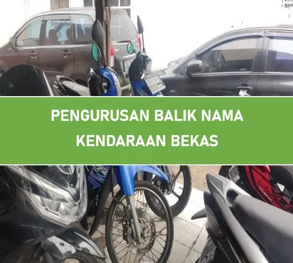 Balik Nama Wajib atau Tidak? Panduan Lengkap dan Alasan Hukum yang Perlu Anda Ketahui