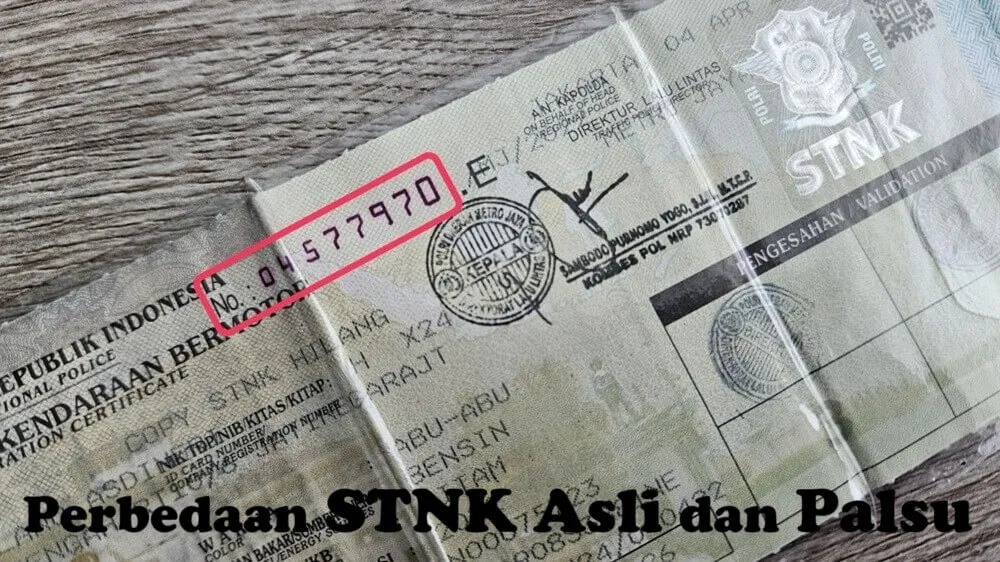 Waspada Bahaya STNK Palsu dan Risikonya: Panduan Lengkap Cara Mengenali dan Menghindarinya