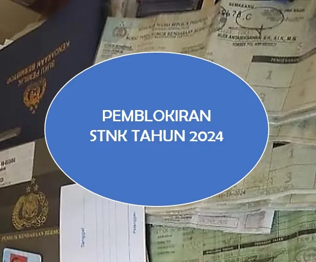 Apakah Blokir STNK Wajib Dilakukan? Memahami Kewajiban dan Konsekuensinya Bagi Pemilik Kendaraan