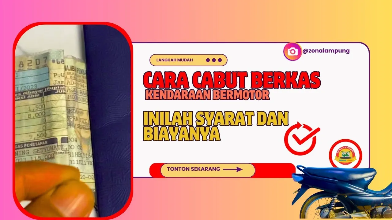 Fungsi Cabut Berkas dalam Administrasi Kendaraan: Panduan Lengkap untuk Anda