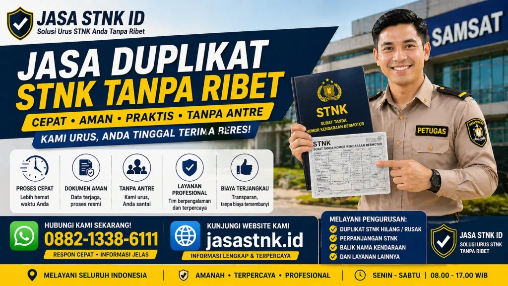 Jasa Duplikat STNK Tanpa Ribet
