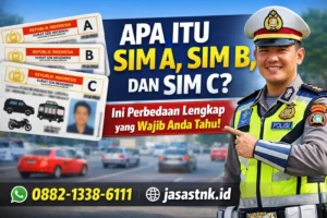 Apa Itu SIM A SIM B dan SIM C Ini Perbedaan Lengkap yang Wajib Anda Tahu!