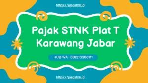 Pajak STNK Plat T Karawang Jabar 29 Maret 2026