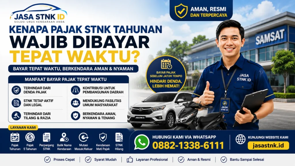 Kenapa Pajak STNK Tahunan Wajib Dibayar