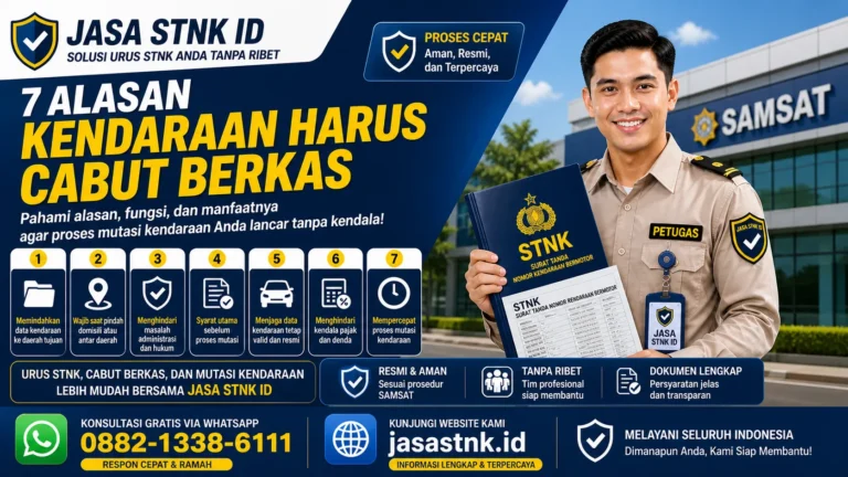 Alasan Kendaraan Harus Cabut Berkas