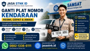 Apa Itu Ganti Plat Nomor Kendaraan? 5 Hal Penting yang Wajib Diketahui