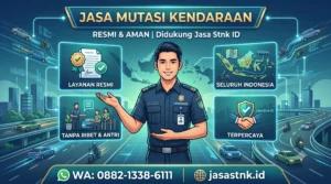 Jasa Mutasi Kendaraan: Solusi Praktis untuk Proses yang Lebih Mudah dan Cepat