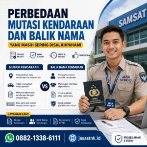 perbedaan balik nama kendaraan dan mutasi kendaraan
