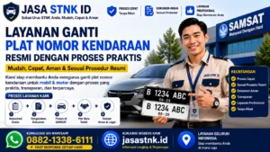 Layanan Ganti Plat Nomor Kendaraan Resmi dengan Proses Praktis: 7 Hal Penting yang Wajib Diketahui