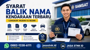 Syarat Balik Nama Kendaraan Terbaru yang Wajib Diketahui. Pelajari dokumen, prosedur, dan persiapan balik nama